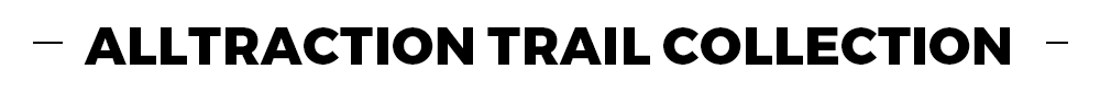 AllTraction Trail Collection