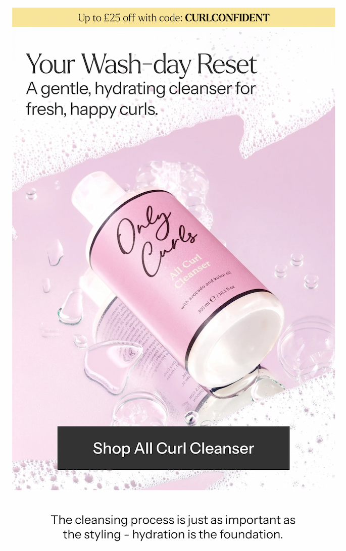 A sulfate-free, hydrating shampoo that is perfect for all curl types.