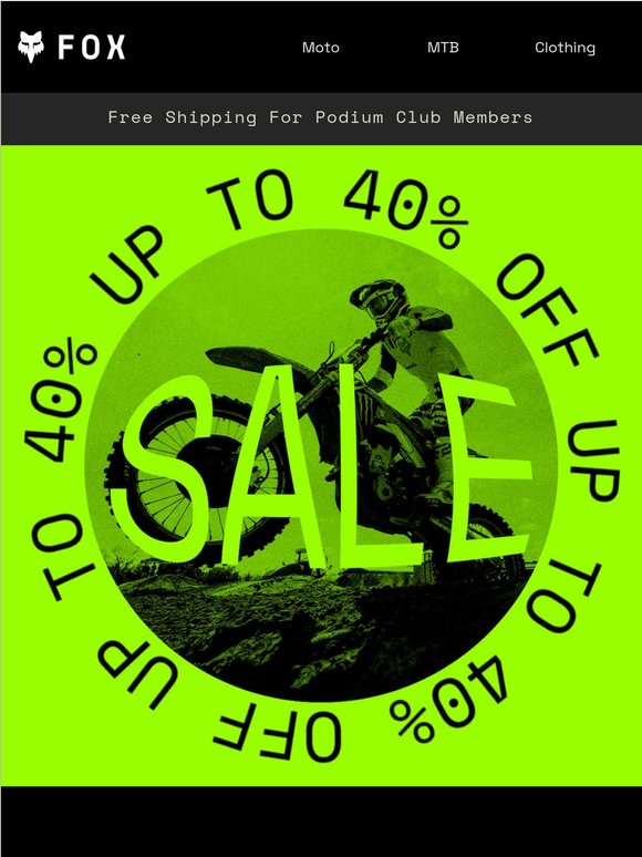 Starts Today! Up to 40% OFF Select Gear and Clothing