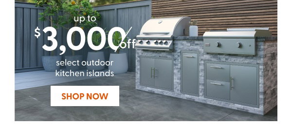 Up to $3,000 off select outdoor kitchen islands