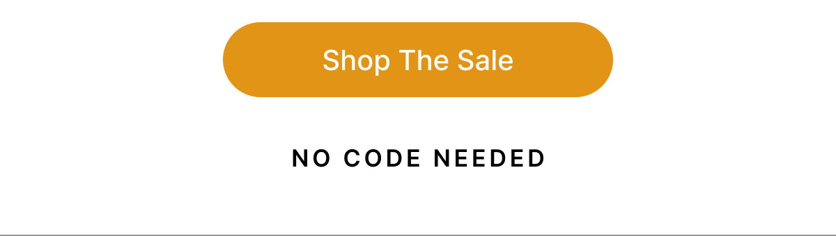 Shop The SALE NO CODE NEEDED