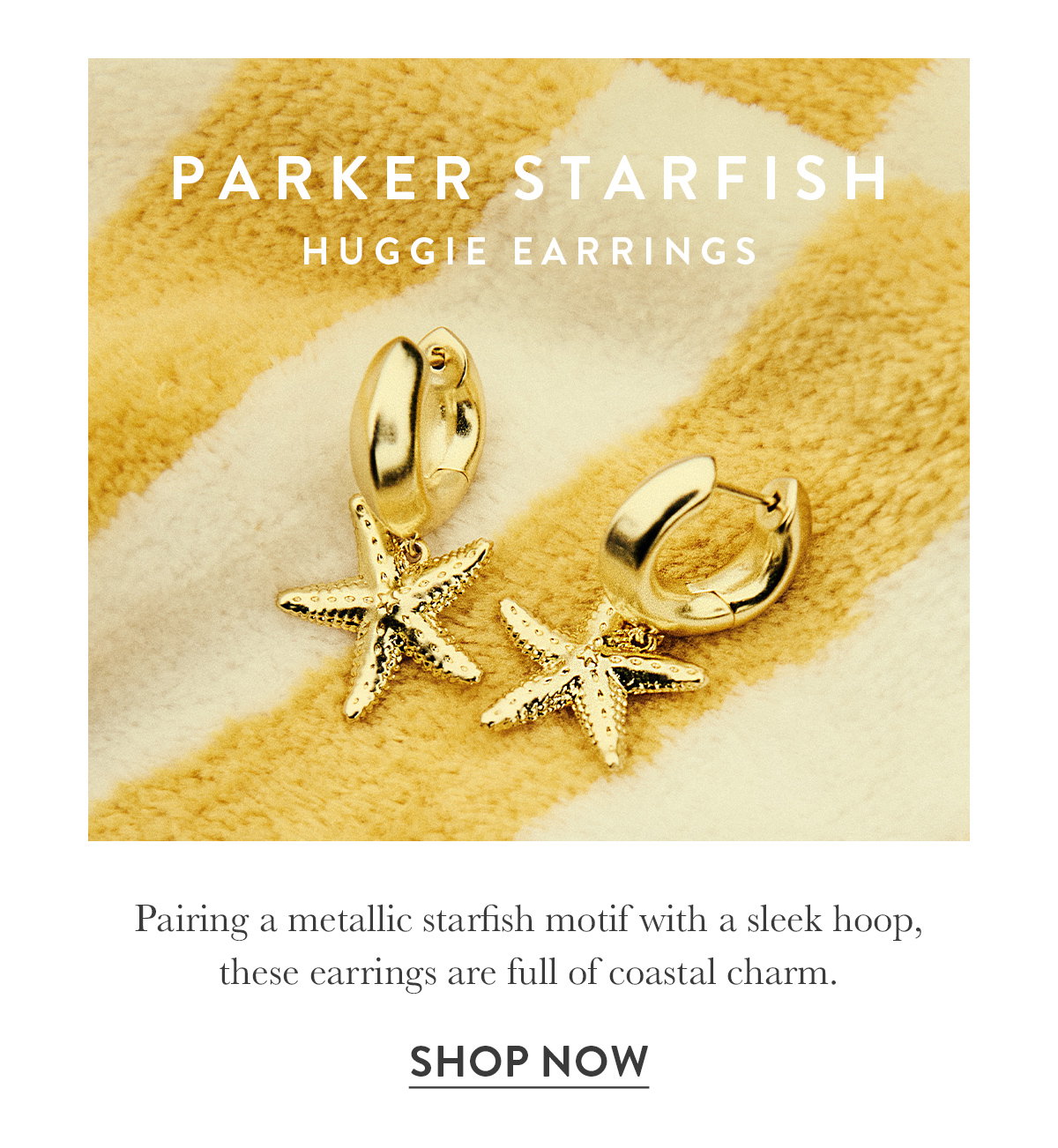 Parker Starfish Huggie Earrings