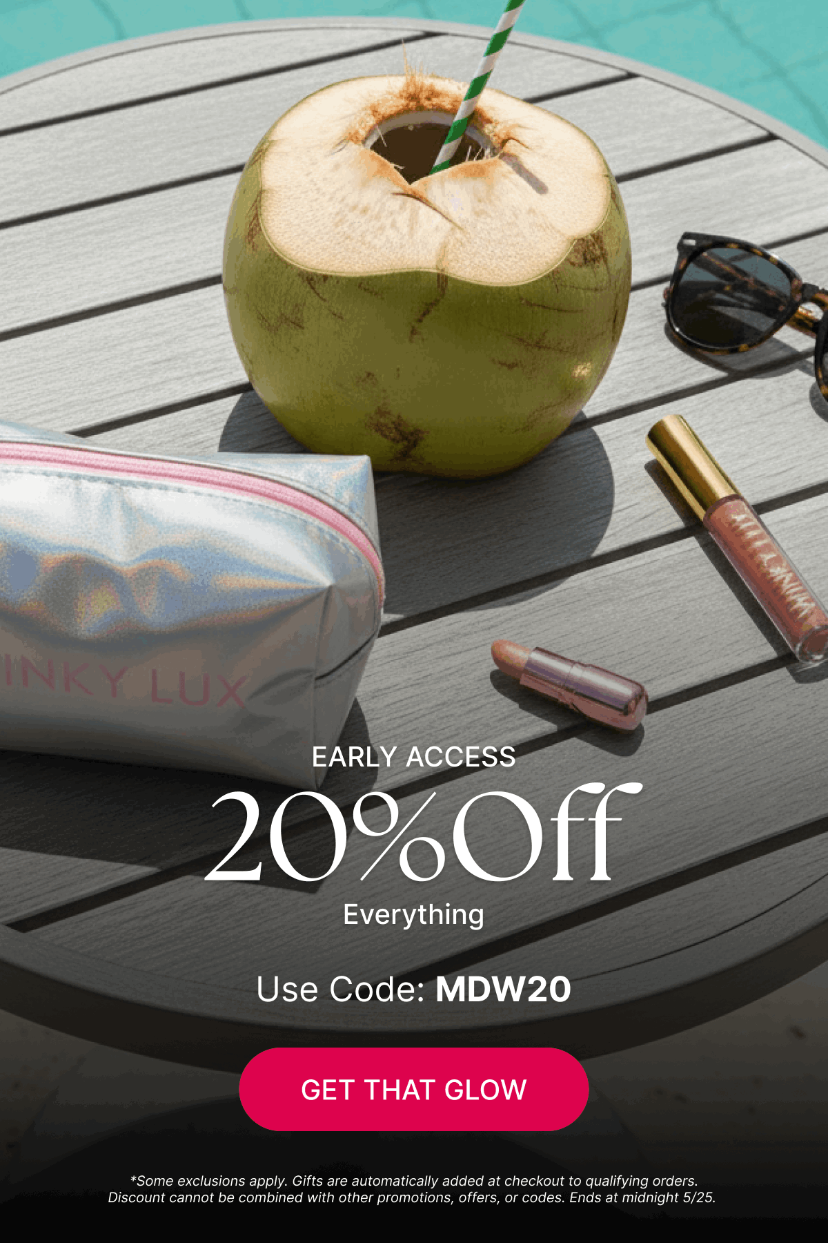 EARLY ACCESS, 20% Off  Everything Use Code: MDW20 [Click here to Get That Glow]