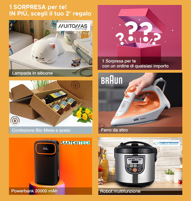 1 sorpresa con un ordine di qualsiasi importo + 2° regalo a scelta