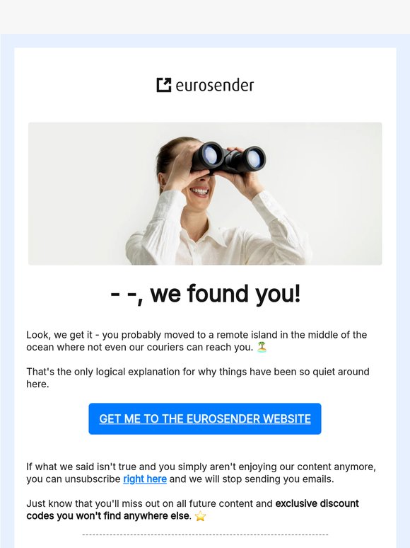 We're looking for — —. Is that you? 👀