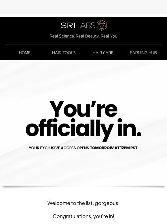 Congratulations, you're officially on the waitlist.