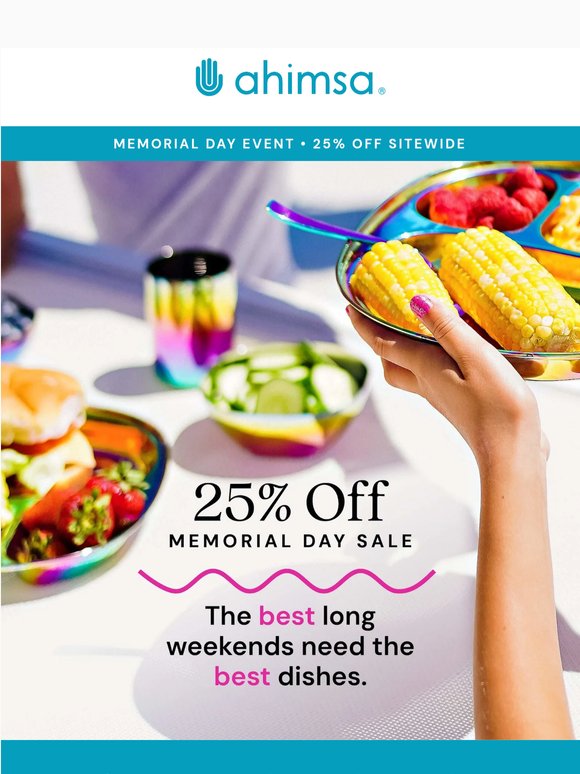 Memorial Day Event: 25% Off Sitewide