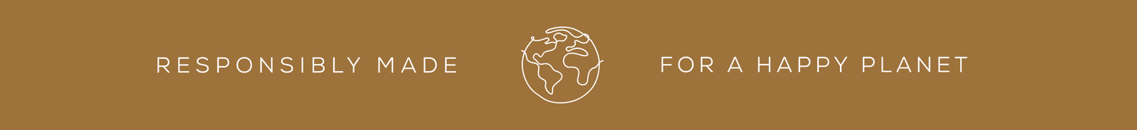 Responsibly made for a happy planet
