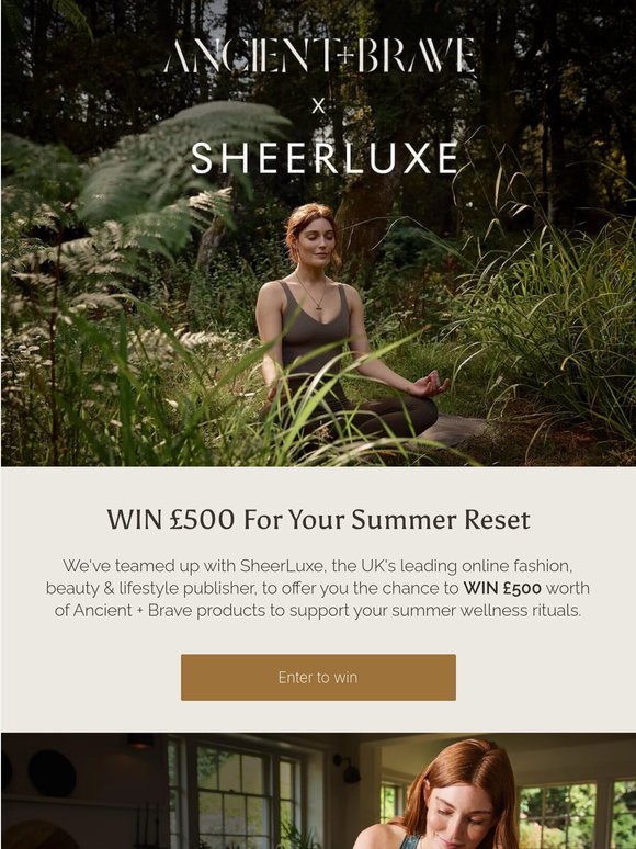 WIN a £500 ritual with Ancient + Brave x SheerLuxe