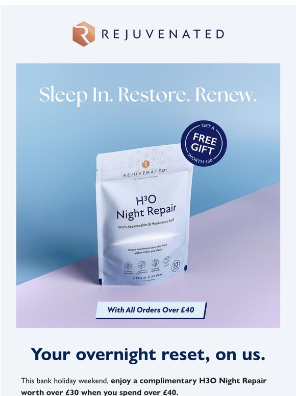 Your free H3O Night Repair is waiting