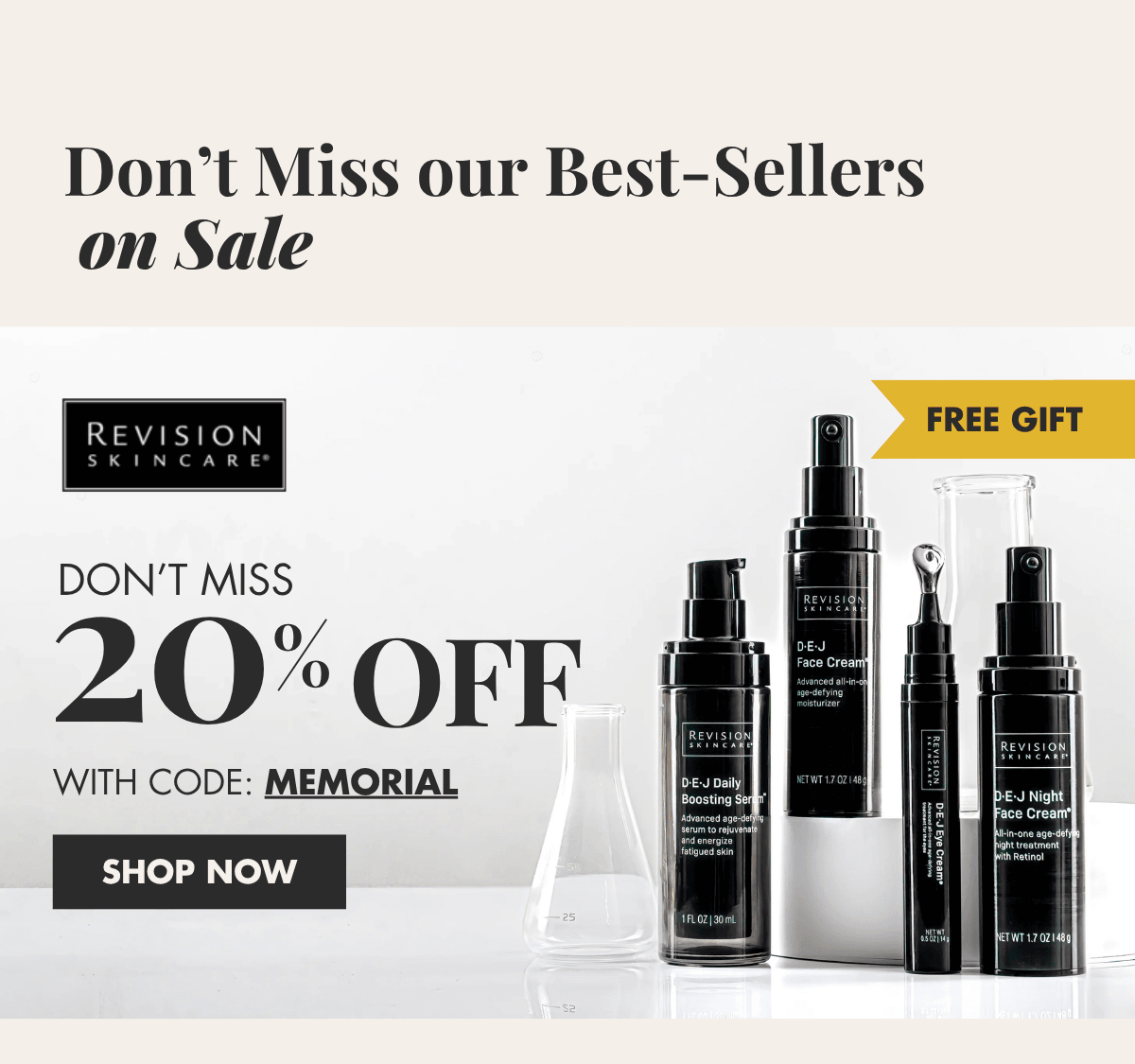 Enjoy Revision Skincare with 20% Off. With Code: MEMORIAL