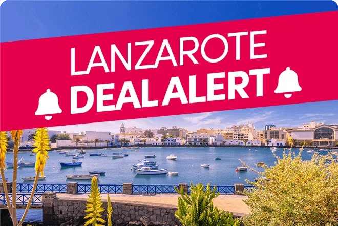 Lanzarote Deal Alert