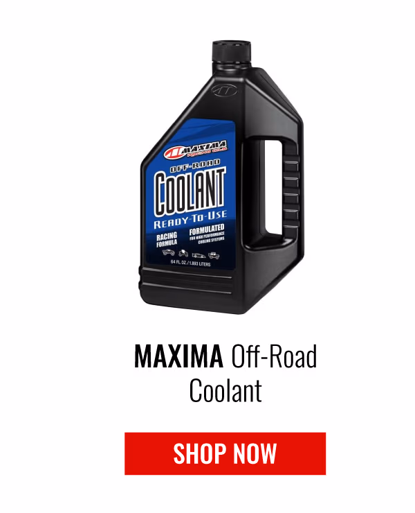 MAXIMA OFF-ROAD COOLANT | SHOP NOW