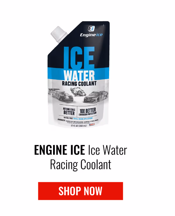 ENGINE ICE ICE WATER RACING COOLANT | SHOP NOW