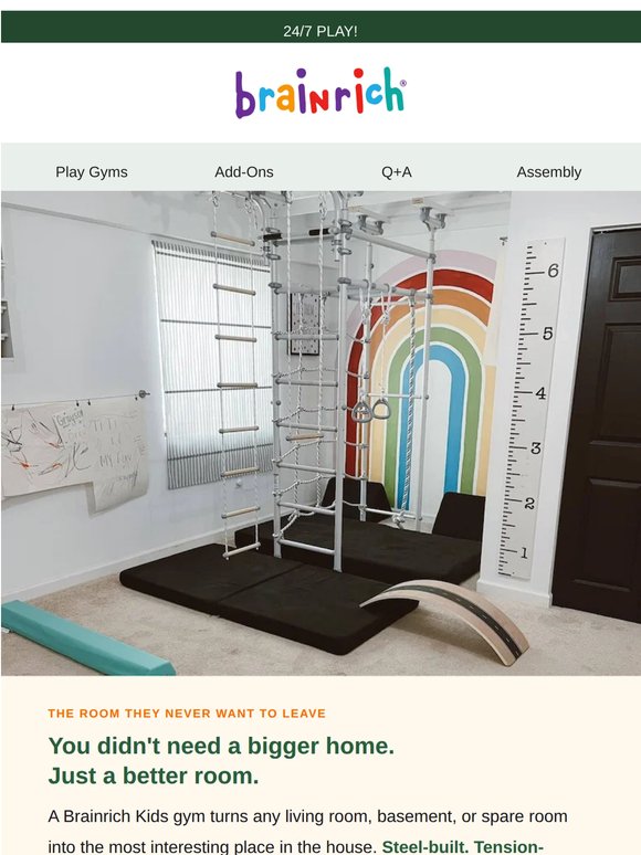 The playground inside your home.