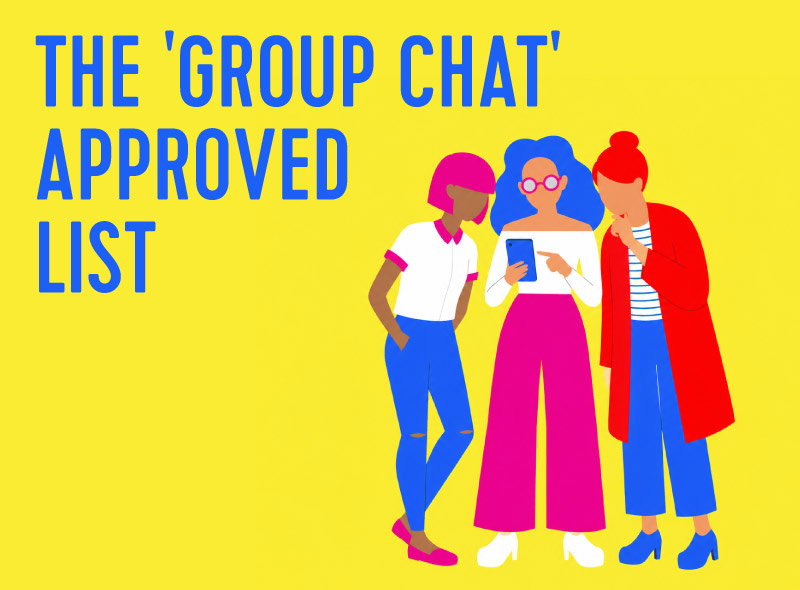 The Group Chat Approved List