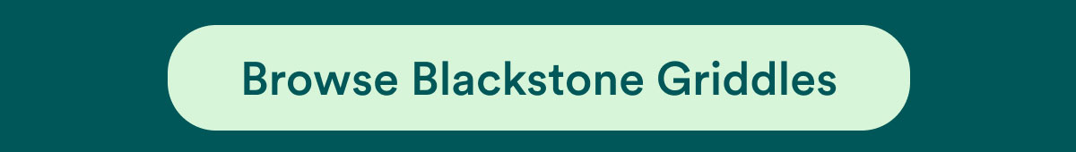Browse Blackstone Griddles