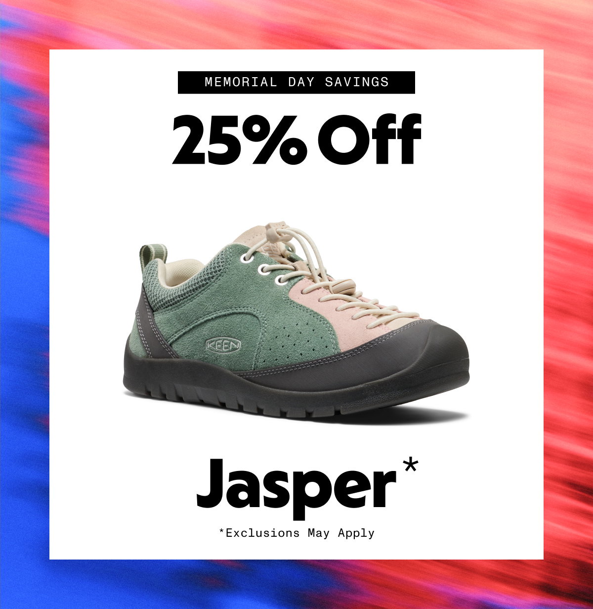 25% Off Sitewide*