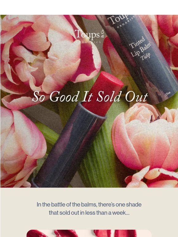 So good, it sold out