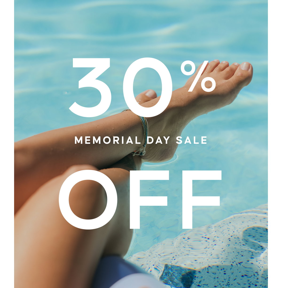 30% OFF MEMORIAL DAY SALE
