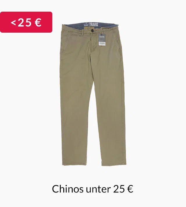 Chinos unter 25 €