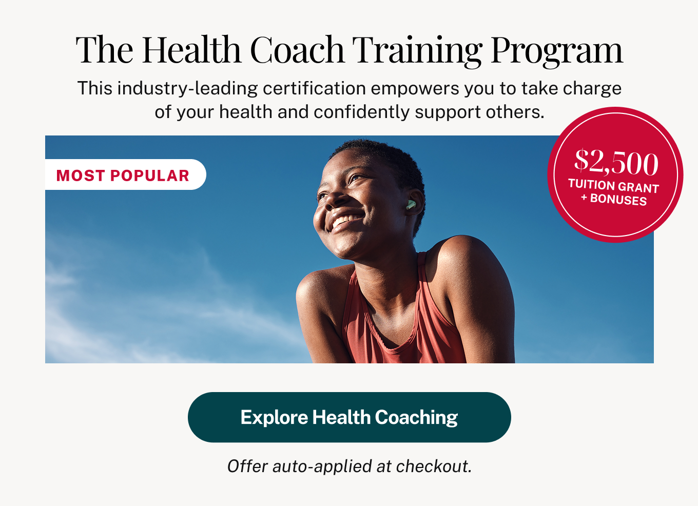 The Health Coach Training Program: $2,500 tuition grant + bonuses
