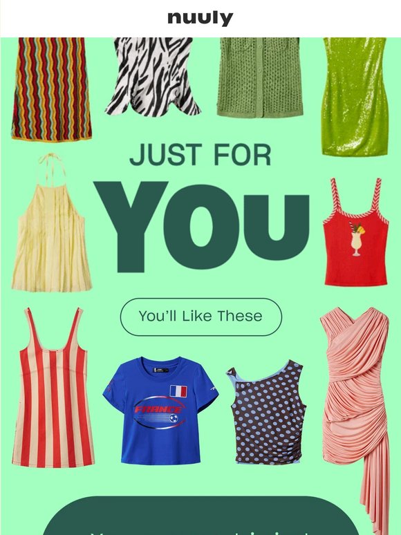 NEW FOR YOU EVERY DAY