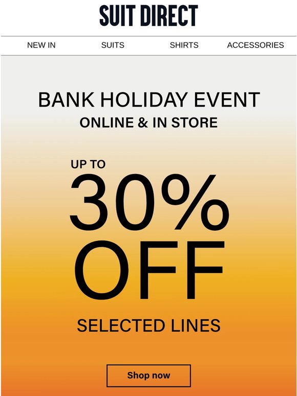 NOW LIVE: Up to 30% off*