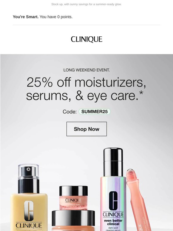 ☀️ 25% off moisturizers, serums, & eye care.☀️