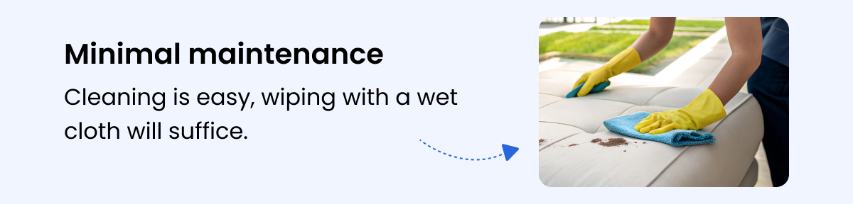 Minimal maintenance
