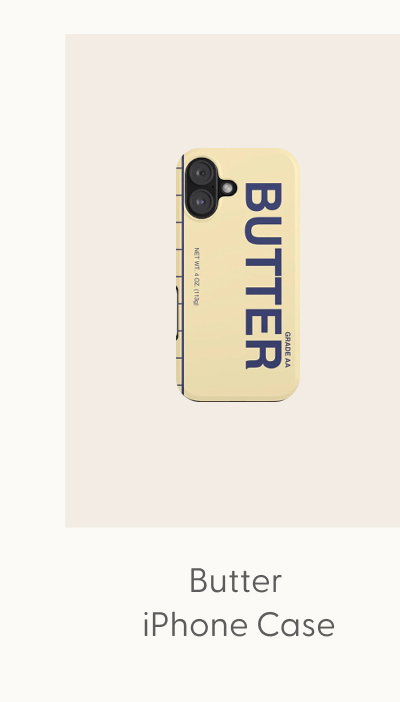 butter iPhone Case