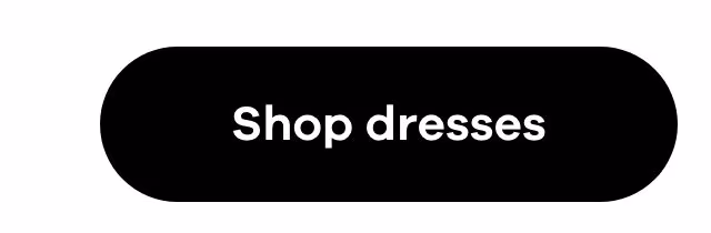 Shop dresses