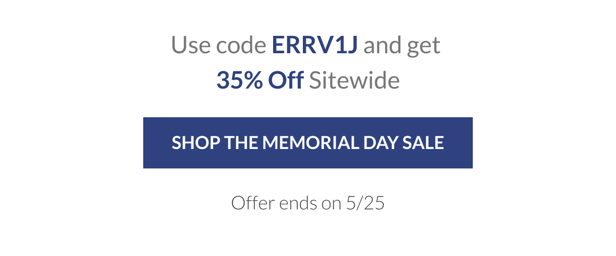 Use code ERRV1J and get 35% Off Sitewide [Click here to Shop the Memorial Day Sale]
