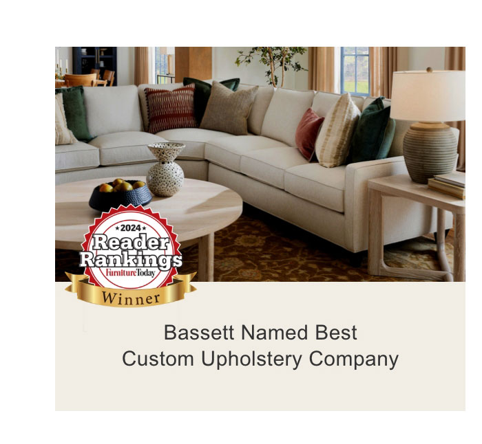 Bassett Named Best Custom Upholstery Company