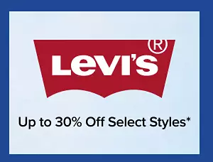 Levis. Up to 30% off Select Styles.