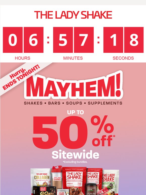 Ladies, your Mayhem deals end at midnight. ✨