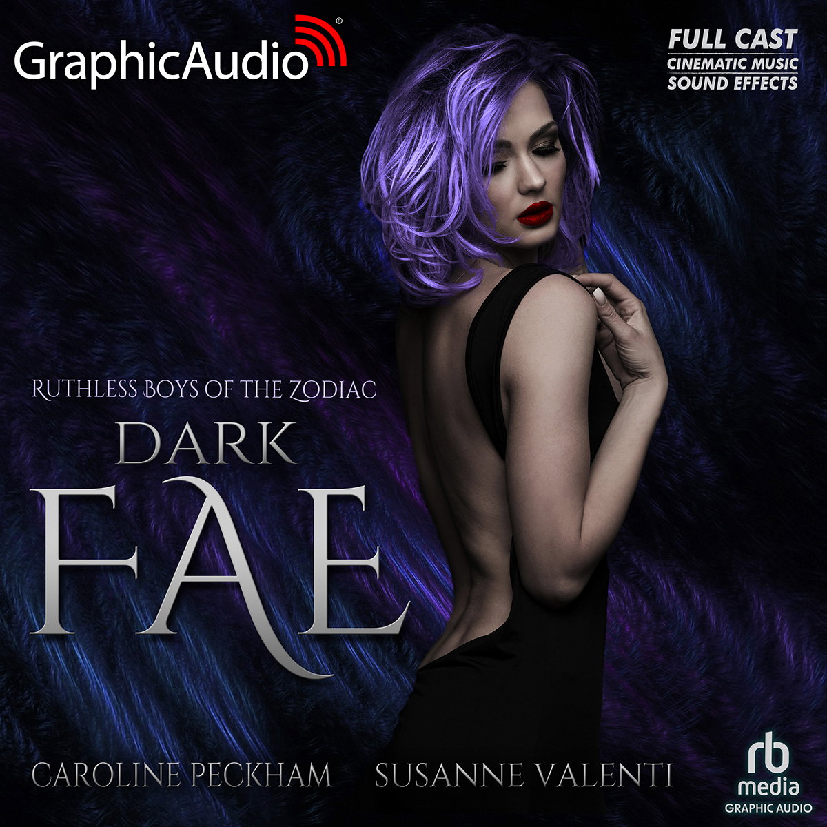 Ruthless Boys of the Zodiac 1: Dark Fae by Caroline Peckham and Susanne Valenti