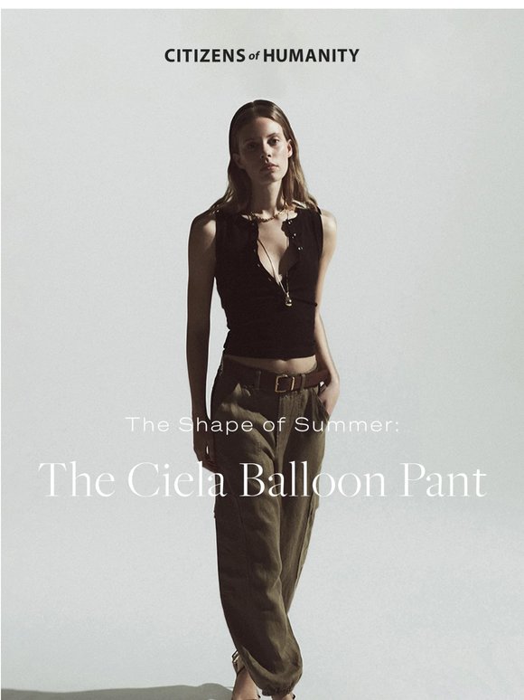 The Ciela Balloon Pant: The Shape of Summer