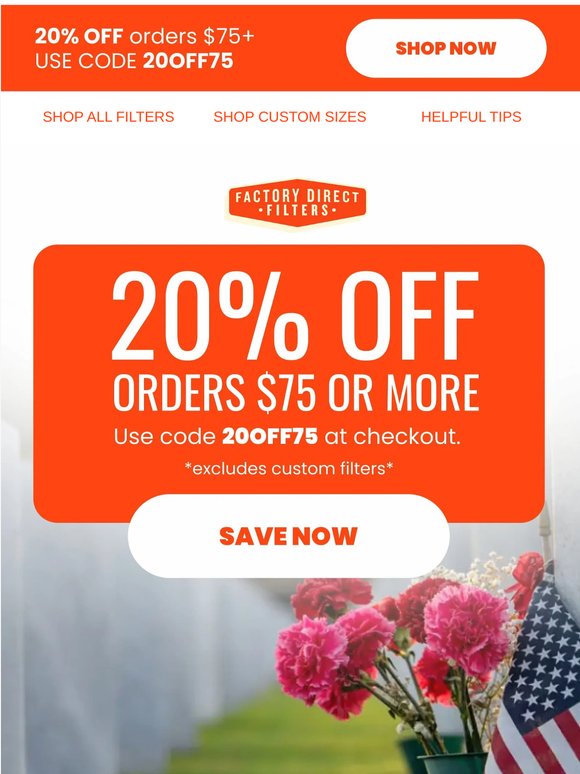 Memorial Day Sale: 20% OFF Orders $75+