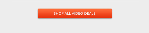 Shop All Video Deals