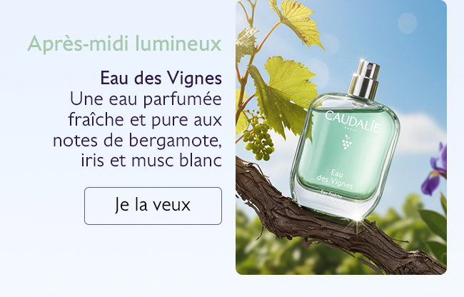Eau des Vignes