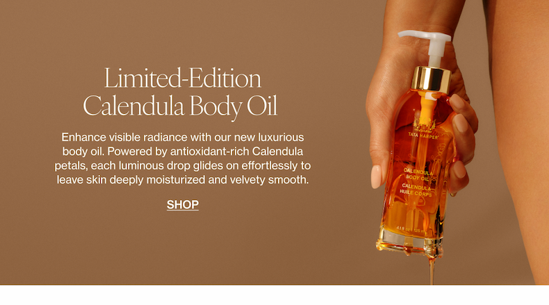 Enhance visible radiance with our new luxurious body oil. Powered by antioxidant-rich Calendula petals, each luminous drop glides on effortlessly to leave skin deeply moisturized and velvety smooth.  