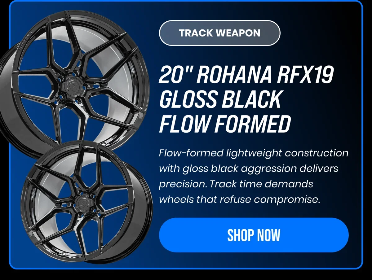 TRACK WEAPON 20" ROHANA RFX19 GLOSS BLACK FLOW FORMED Flow-formed lightweight construction with gloss black aggression delivers precision. Track time demands wheels that refuse compromise. [SHOP NOW]