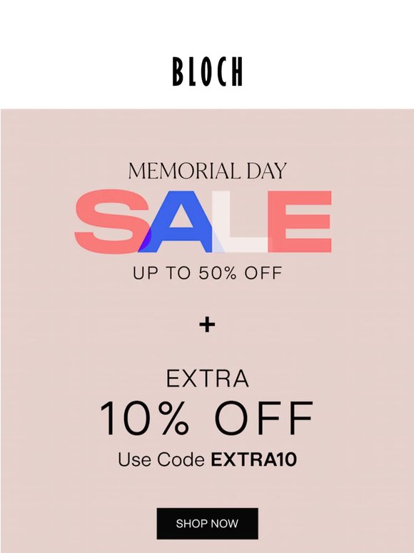 Memorial Day Exclusive | Extra 10% off all sale items!