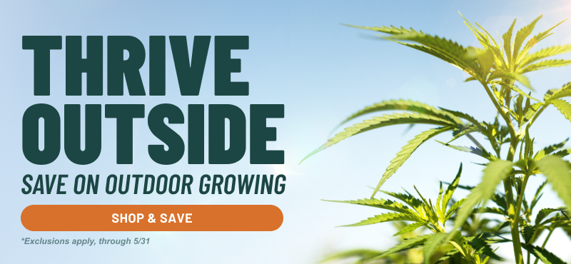 Thrive Outside - Save on Outdoor Growing | Shop and Save