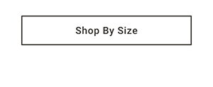 Shop By Size