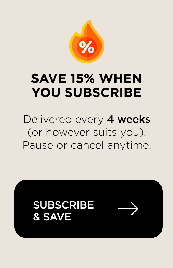SAVE 15% WHEN YOU SUBSCRIBE