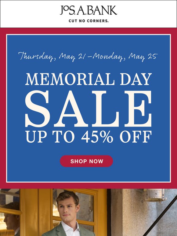 ON NOW: up to 45% off for Memorial Day Sale!