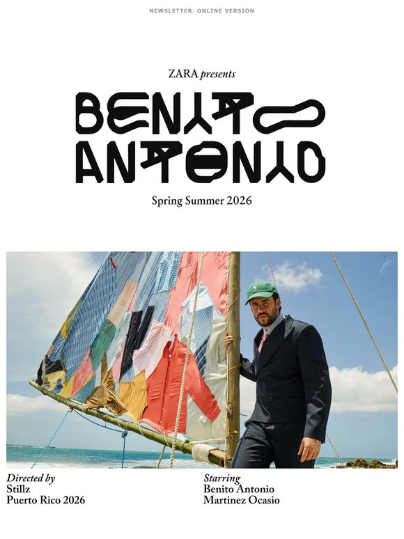 Zara presents BENITO ANTONIO