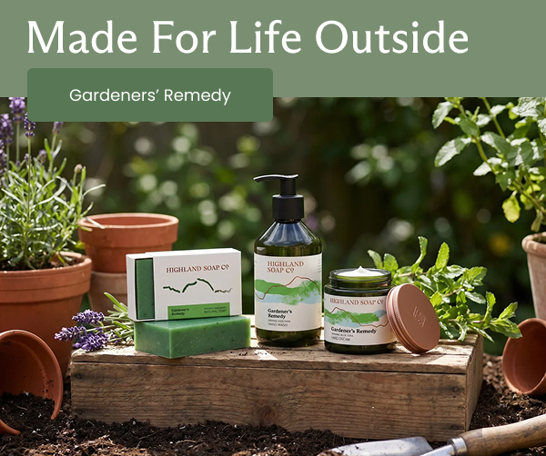 Made For Life Outside  [Gardeners’ Remedy]